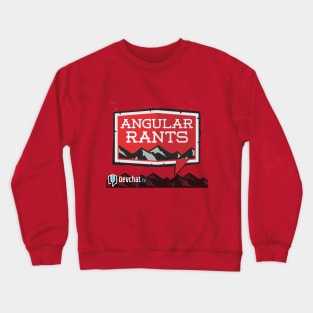 Angular Rants Crewneck Sweatshirt